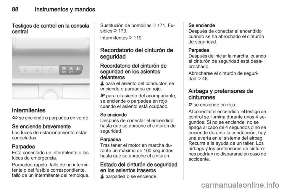 OPEL INSIGNIA 2010.5 Manual de Instrucciones (in Spanish) OPEL INSIGNIA 2010.5 Manual de Instrucciones (in Spanish)