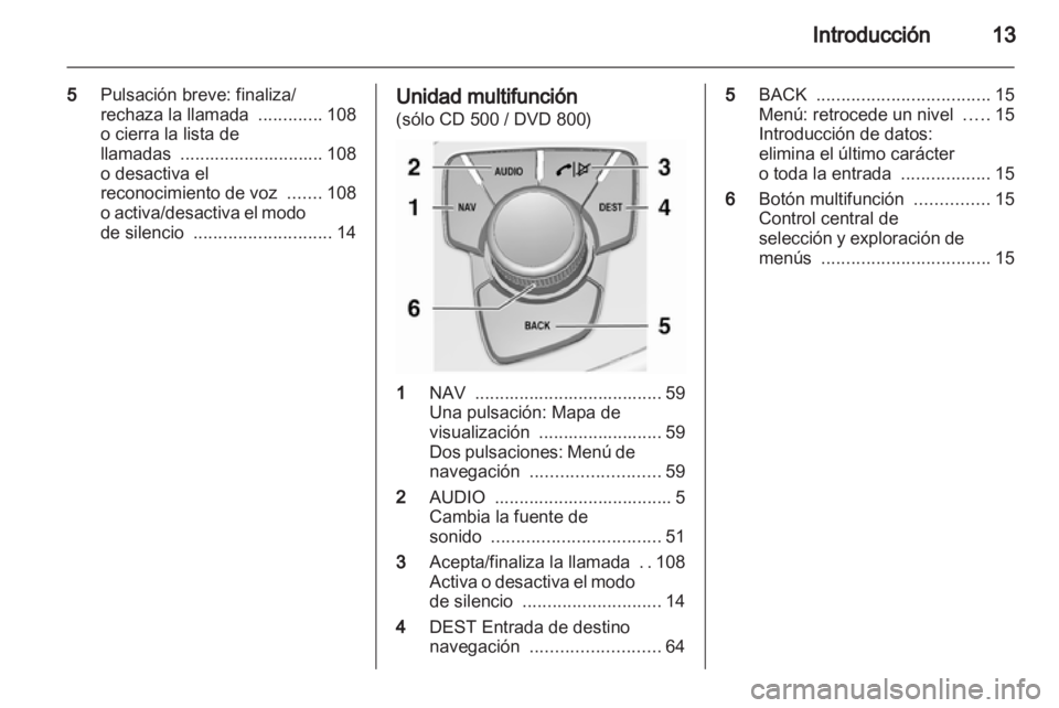 OPEL INSIGNIA 2011 Manual de infoentretenimiento (in Spanish) OPEL INSIGNIA 2011 Manual de infoentretenimiento (in Spanish)