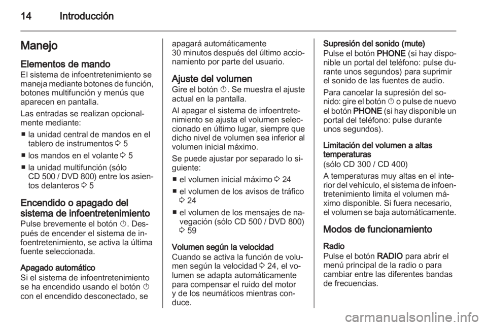 OPEL INSIGNIA 2011 Manual de infoentretenimiento (in Spanish) OPEL INSIGNIA 2011 Manual de infoentretenimiento (in Spanish)