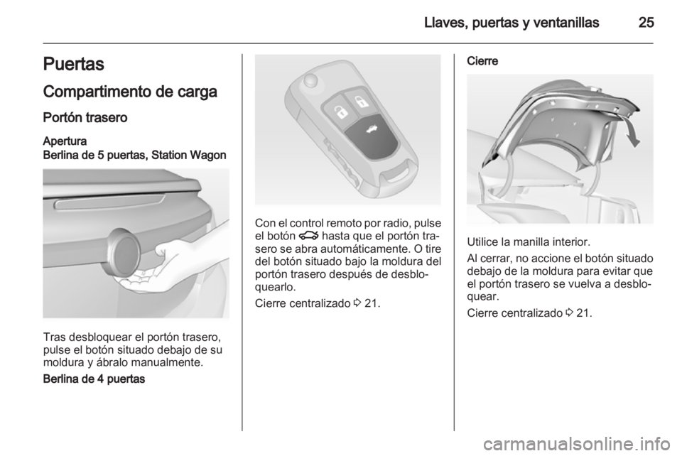 OPEL INSIGNIA 2011 Manual de Instrucciones (in Spanish) OPEL INSIGNIA 2011 Manual de Instrucciones (in Spanish)