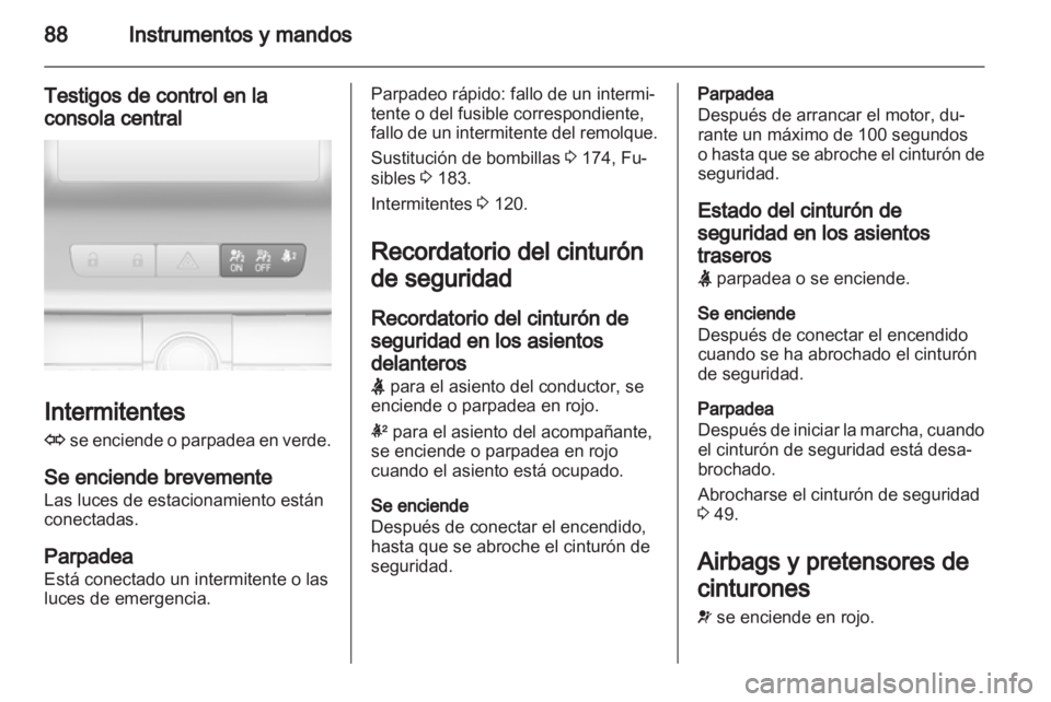 OPEL INSIGNIA 2011 Manual de Instrucciones (in Spanish) OPEL INSIGNIA 2011 Manual de Instrucciones (in Spanish)