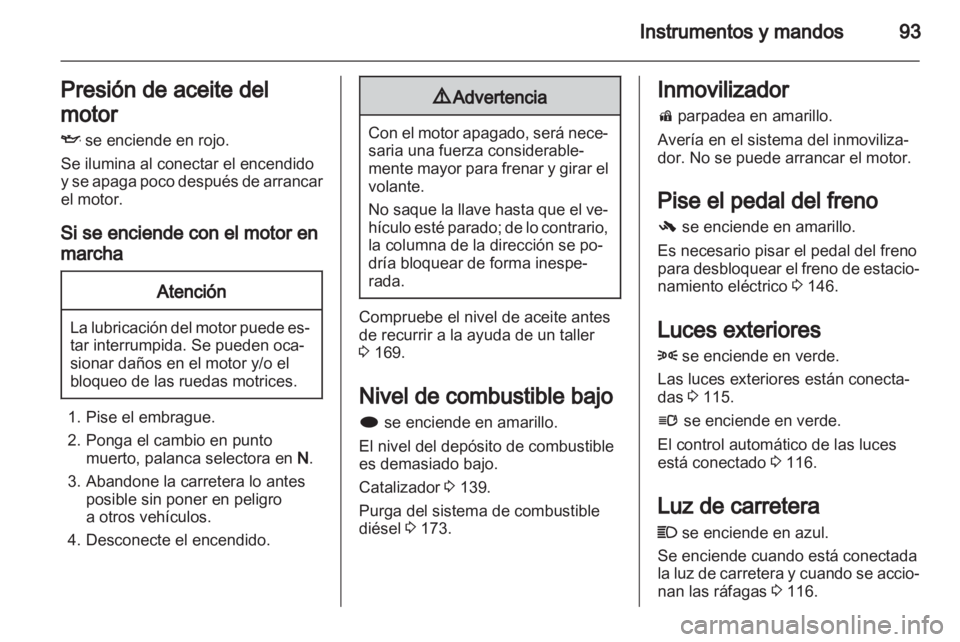 OPEL INSIGNIA 2011 Manual de Instrucciones (in Spanish) OPEL INSIGNIA 2011 Manual de Instrucciones (in Spanish)