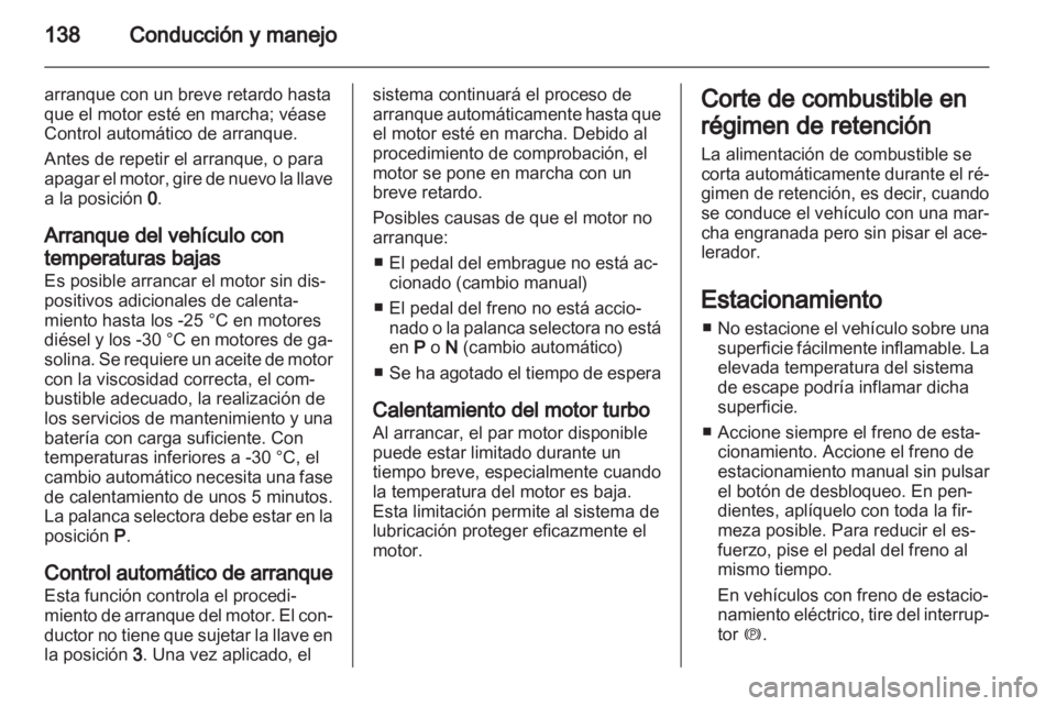 OPEL INSIGNIA 2011.5 Manual de Instrucciones (in Spanish) OPEL INSIGNIA 2011.5 Manual de Instrucciones (in Spanish)