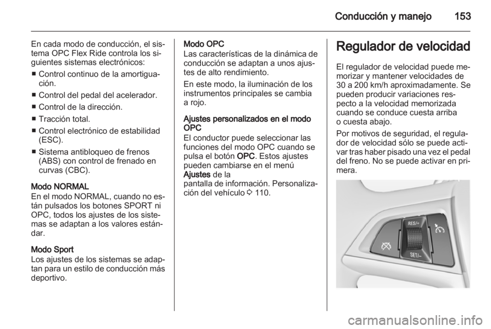 OPEL INSIGNIA 2011.5 Manual de Instrucciones (in Spanish) OPEL INSIGNIA 2011.5 Manual de Instrucciones (in Spanish)