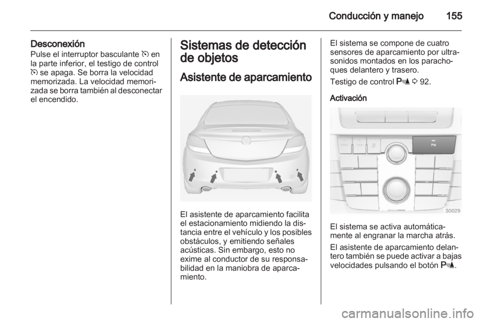 OPEL INSIGNIA 2011.5 Manual de Instrucciones (in Spanish) OPEL INSIGNIA 2011.5 Manual de Instrucciones (in Spanish)