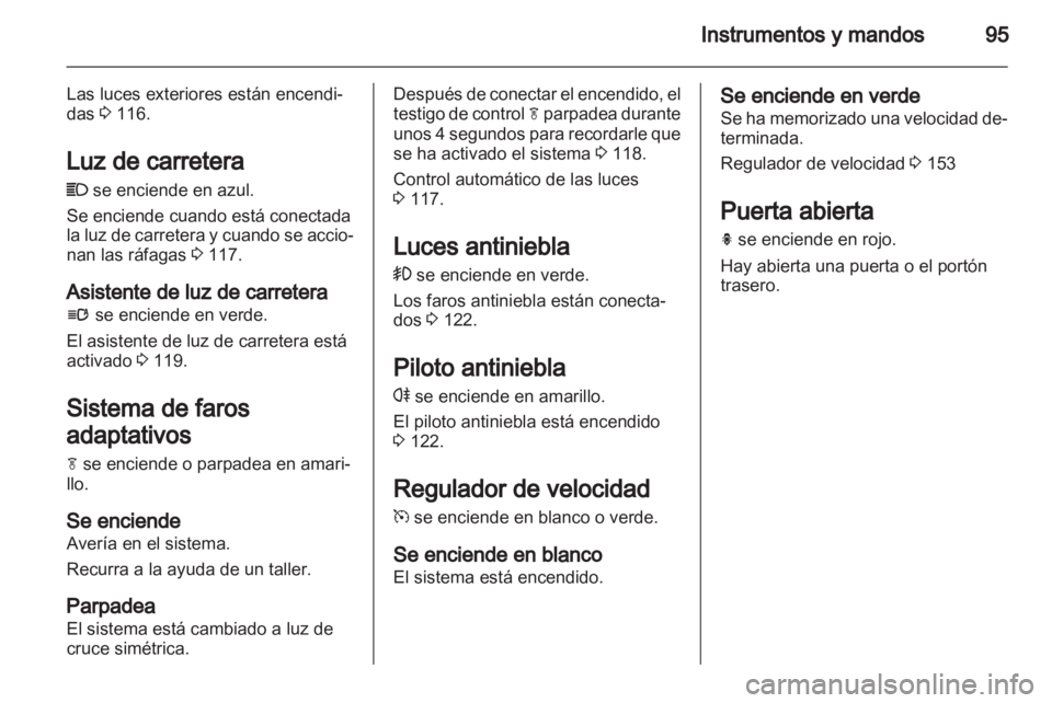 OPEL INSIGNIA 2011.5 Manual de Instrucciones (in Spanish) OPEL INSIGNIA 2011.5 Manual de Instrucciones (in Spanish)