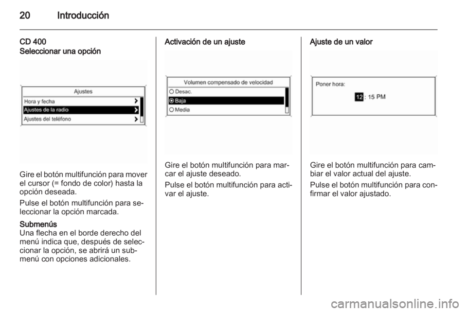 OPEL INSIGNIA 2012 Manual de infoentretenimiento (in Spanish) OPEL INSIGNIA 2012 Manual de infoentretenimiento (in Spanish)