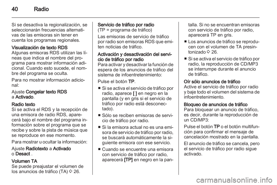 OPEL INSIGNIA 2012 Manual de infoentretenimiento (in Spanish) OPEL INSIGNIA 2012 Manual de infoentretenimiento (in Spanish)