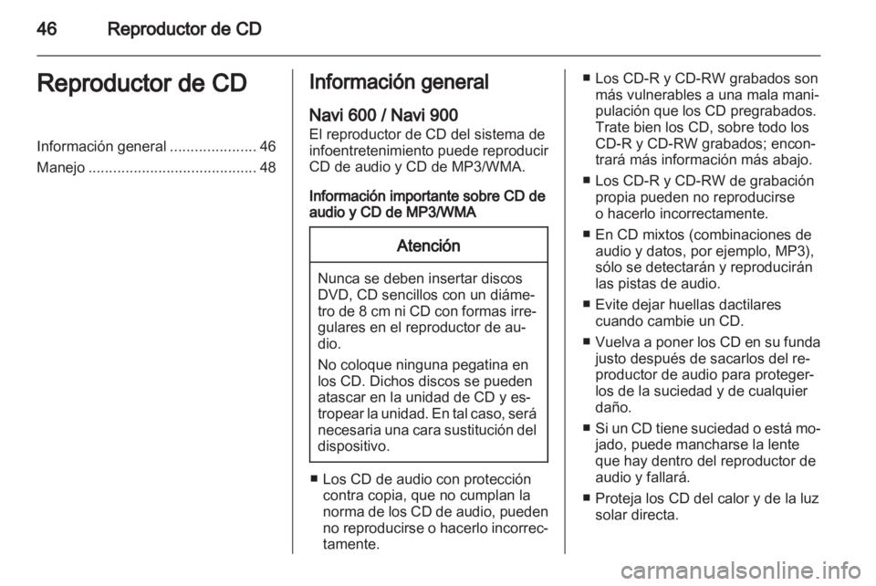 OPEL INSIGNIA 2012 Manual de infoentretenimiento (in Spanish) OPEL INSIGNIA 2012 Manual de infoentretenimiento (in Spanish)