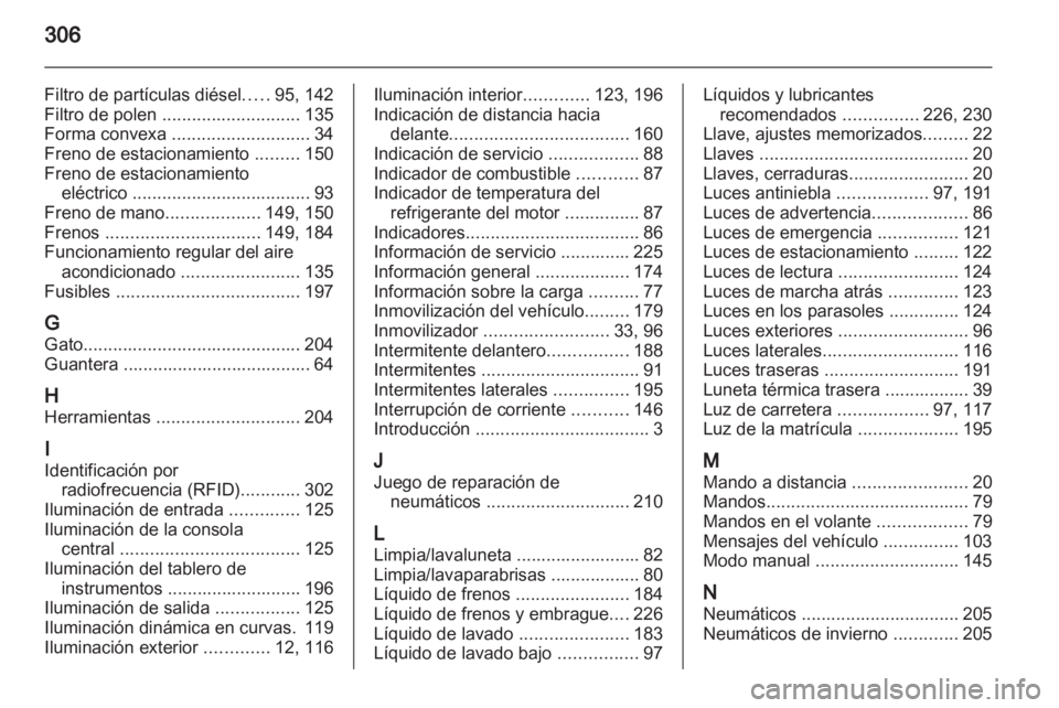 OPEL INSIGNIA 2012 Manual de Instrucciones (in Spanish) OPEL INSIGNIA 2012 Manual de Instrucciones (in Spanish)