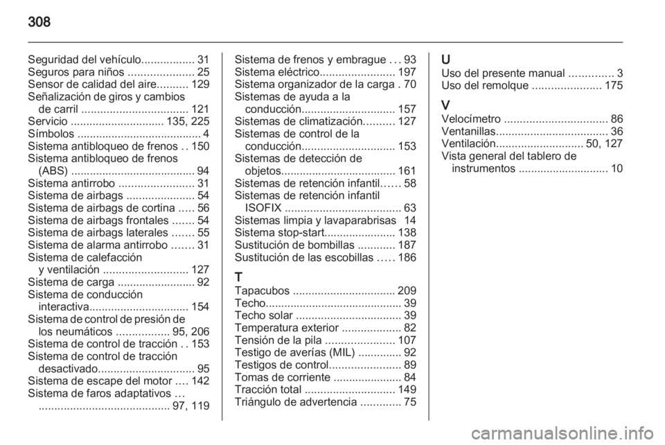 OPEL INSIGNIA 2012 Manual de Instrucciones (in Spanish) OPEL INSIGNIA 2012 Manual de Instrucciones (in Spanish)