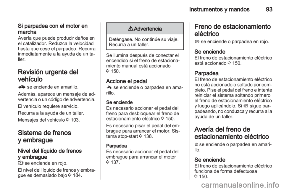 OPEL INSIGNIA 2012 Manual de Instrucciones (in Spanish) OPEL INSIGNIA 2012 Manual de Instrucciones (in Spanish)