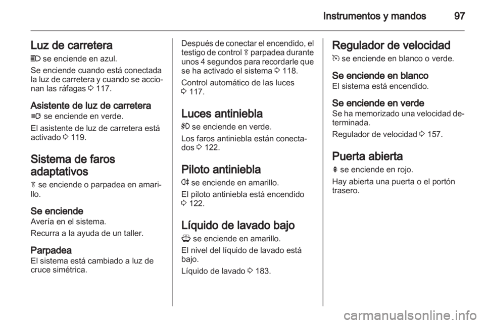 OPEL INSIGNIA 2012 Manual de Instrucciones (in Spanish) OPEL INSIGNIA 2012 Manual de Instrucciones (in Spanish)