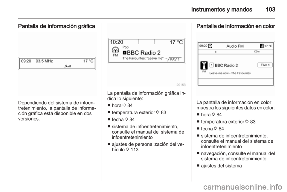 OPEL INSIGNIA 2012.5 Manual de Instrucciones (in Spanish) OPEL INSIGNIA 2012.5 Manual de Instrucciones (in Spanish)