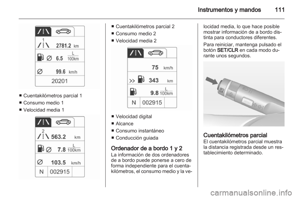 OPEL INSIGNIA 2012.5 Manual de Instrucciones (in Spanish) OPEL INSIGNIA 2012.5 Manual de Instrucciones (in Spanish)