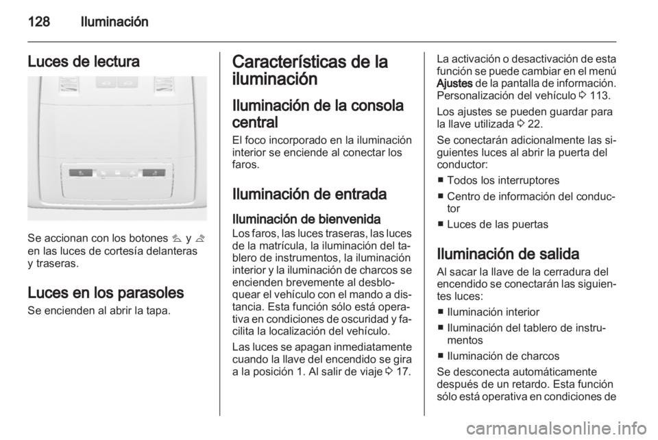 OPEL INSIGNIA 2012.5 Manual de Instrucciones (in Spanish) OPEL INSIGNIA 2012.5 Manual de Instrucciones (in Spanish)