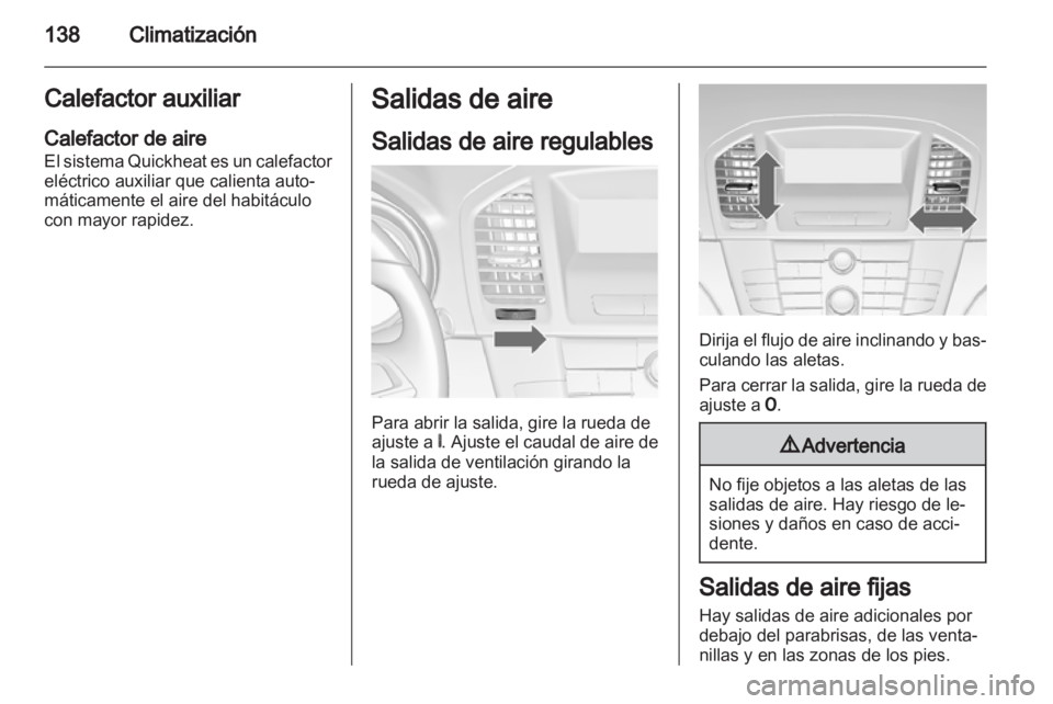 OPEL INSIGNIA 2012.5 Manual de Instrucciones (in Spanish) OPEL INSIGNIA 2012.5 Manual de Instrucciones (in Spanish)