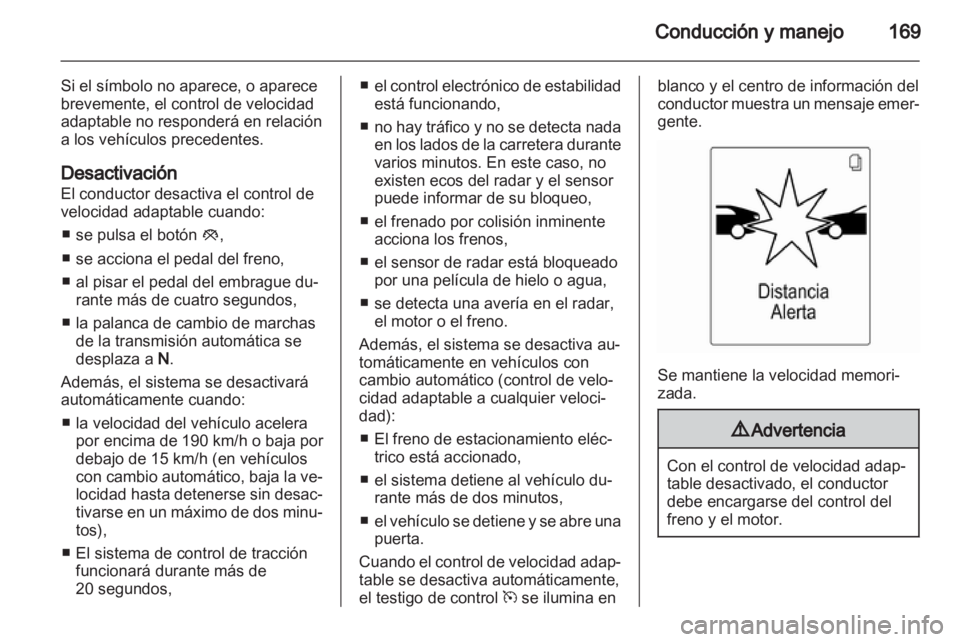 OPEL INSIGNIA 2012.5 Manual de Instrucciones (in Spanish) OPEL INSIGNIA 2012.5 Manual de Instrucciones (in Spanish)