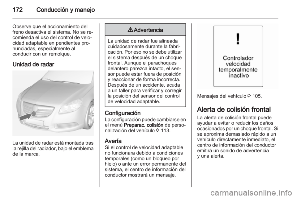 OPEL INSIGNIA 2012.5 Manual de Instrucciones (in Spanish) OPEL INSIGNIA 2012.5 Manual de Instrucciones (in Spanish)