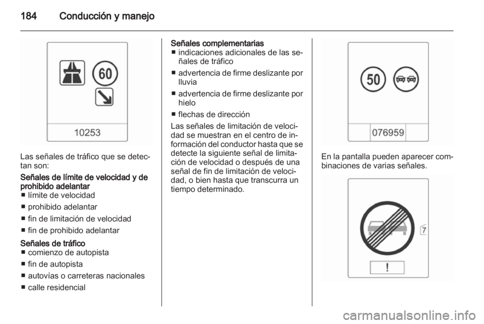 OPEL INSIGNIA 2012.5 Manual de Instrucciones (in Spanish) OPEL INSIGNIA 2012.5 Manual de Instrucciones (in Spanish)