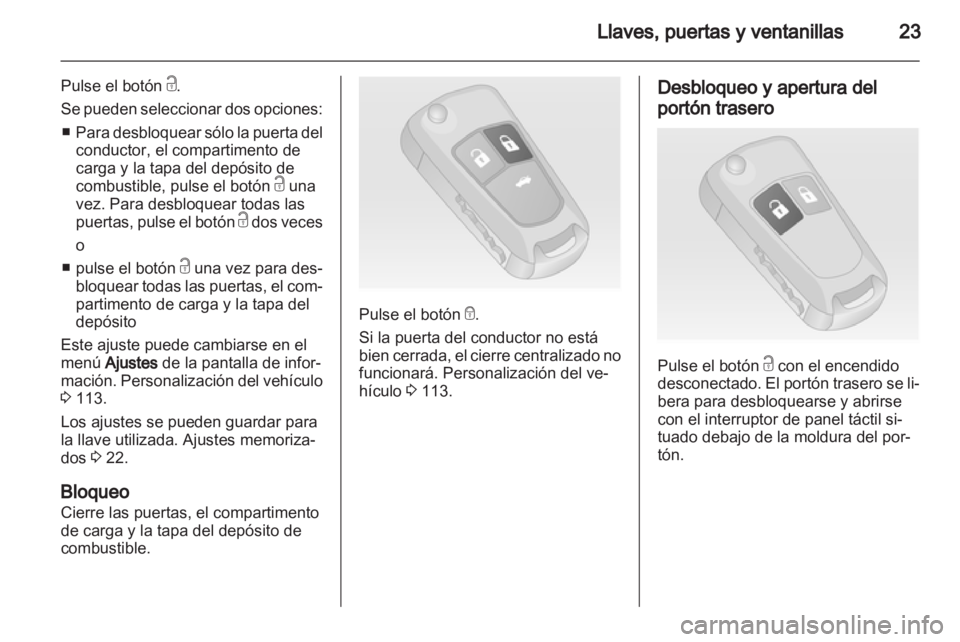 OPEL INSIGNIA 2012.5 Manual de Instrucciones (in Spanish) OPEL INSIGNIA 2012.5 Manual de Instrucciones (in Spanish)