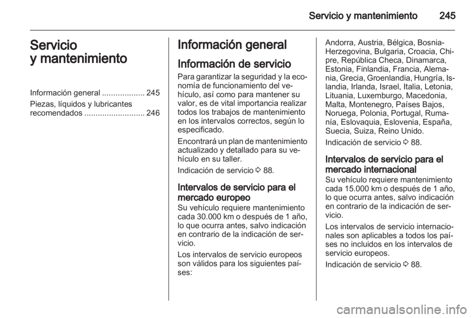 OPEL INSIGNIA 2012.5 Manual de Instrucciones (in Spanish) OPEL INSIGNIA 2012.5 Manual de Instrucciones (in Spanish)