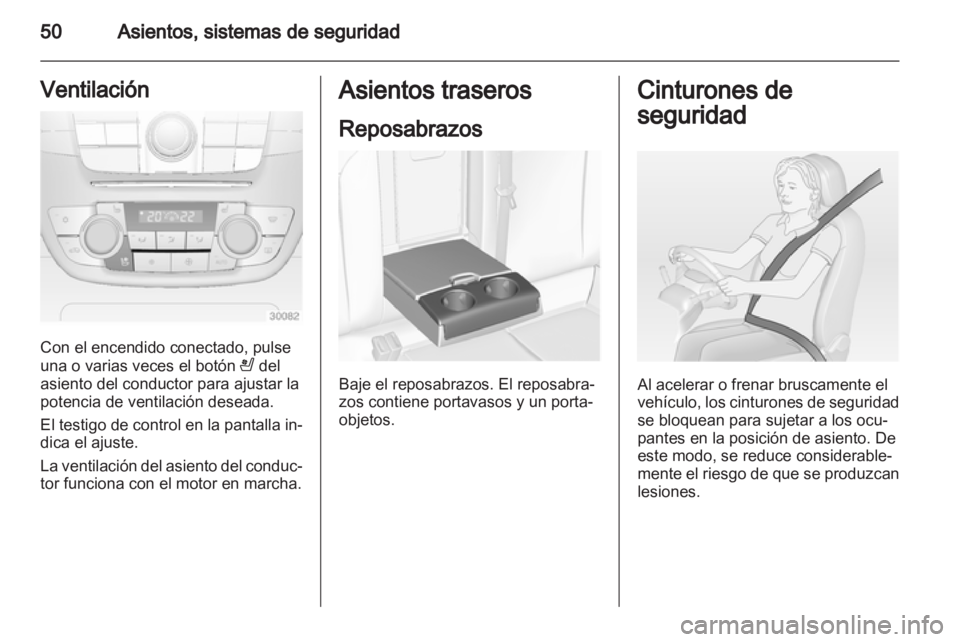 OPEL INSIGNIA 2012.5 Manual de Instrucciones (in Spanish) OPEL INSIGNIA 2012.5 Manual de Instrucciones (in Spanish)