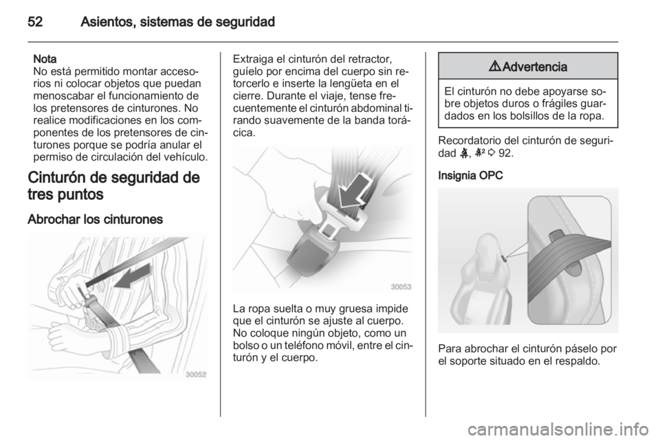 OPEL INSIGNIA 2012.5 Manual de Instrucciones (in Spanish) OPEL INSIGNIA 2012.5 Manual de Instrucciones (in Spanish)