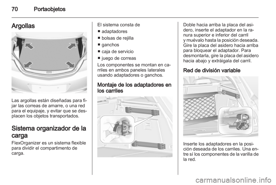OPEL INSIGNIA 2012.5 Manual de Instrucciones (in Spanish) OPEL INSIGNIA 2012.5 Manual de Instrucciones (in Spanish)