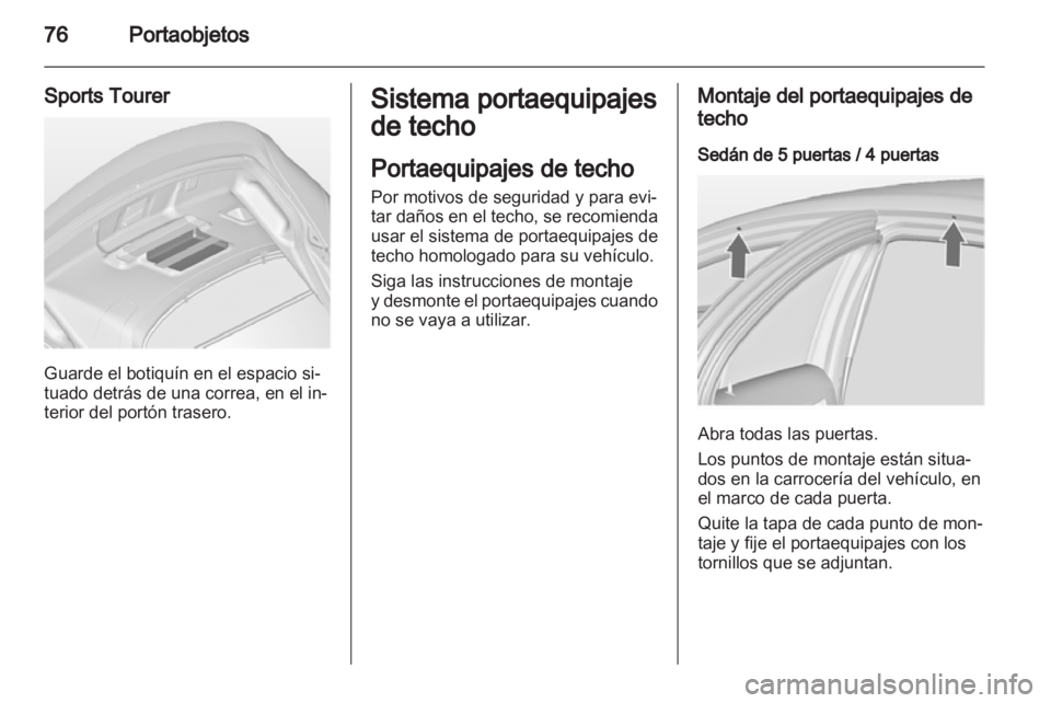 OPEL INSIGNIA 2012.5 Manual de Instrucciones (in Spanish) OPEL INSIGNIA 2012.5 Manual de Instrucciones (in Spanish)