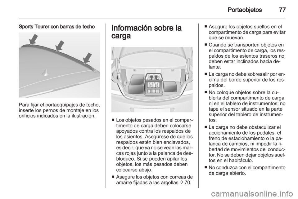 OPEL INSIGNIA 2012.5 Manual de Instrucciones (in Spanish) OPEL INSIGNIA 2012.5 Manual de Instrucciones (in Spanish)