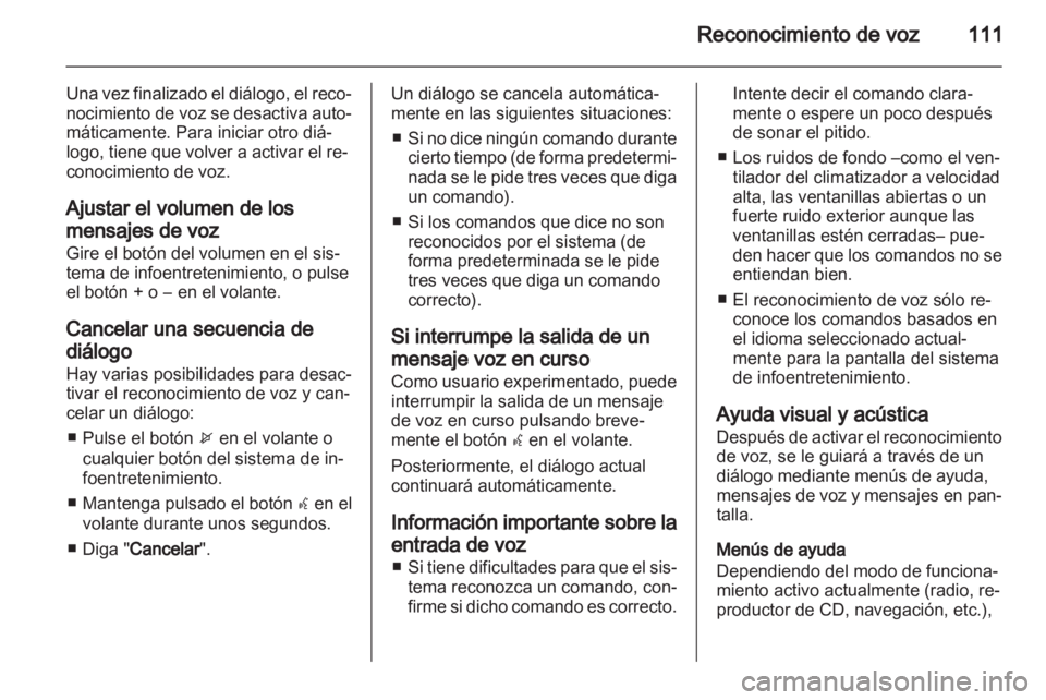 OPEL INSIGNIA 2013 Manual de infoentretenimiento (in Spanish) OPEL INSIGNIA 2013 Manual de infoentretenimiento (in Spanish)