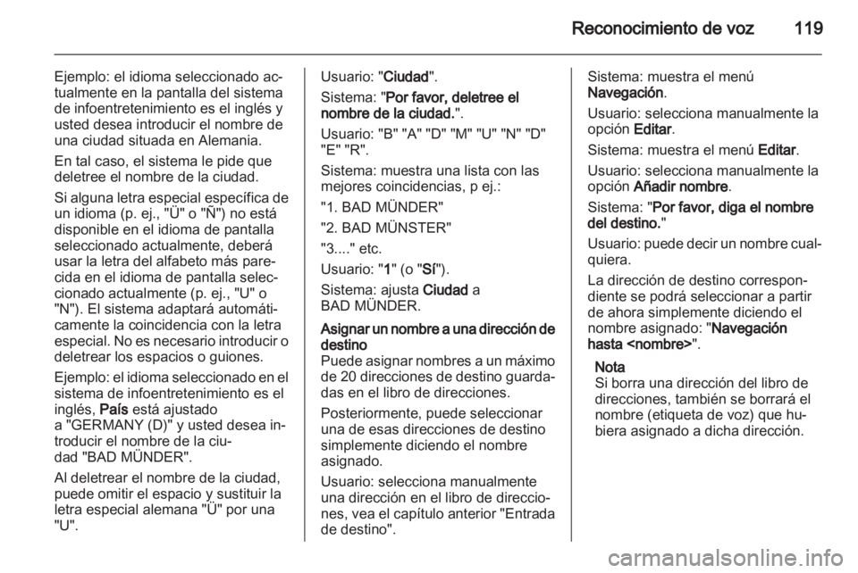 OPEL INSIGNIA 2013 Manual de infoentretenimiento (in Spanish) OPEL INSIGNIA 2013 Manual de infoentretenimiento (in Spanish)