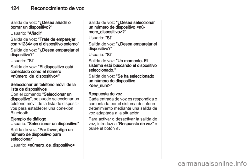 OPEL INSIGNIA 2013 Manual de infoentretenimiento (in Spanish) OPEL INSIGNIA 2013 Manual de infoentretenimiento (in Spanish)