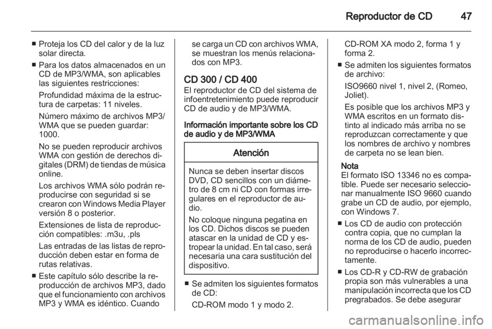 OPEL INSIGNIA 2013 Manual de infoentretenimiento (in Spanish) OPEL INSIGNIA 2013 Manual de infoentretenimiento (in Spanish)