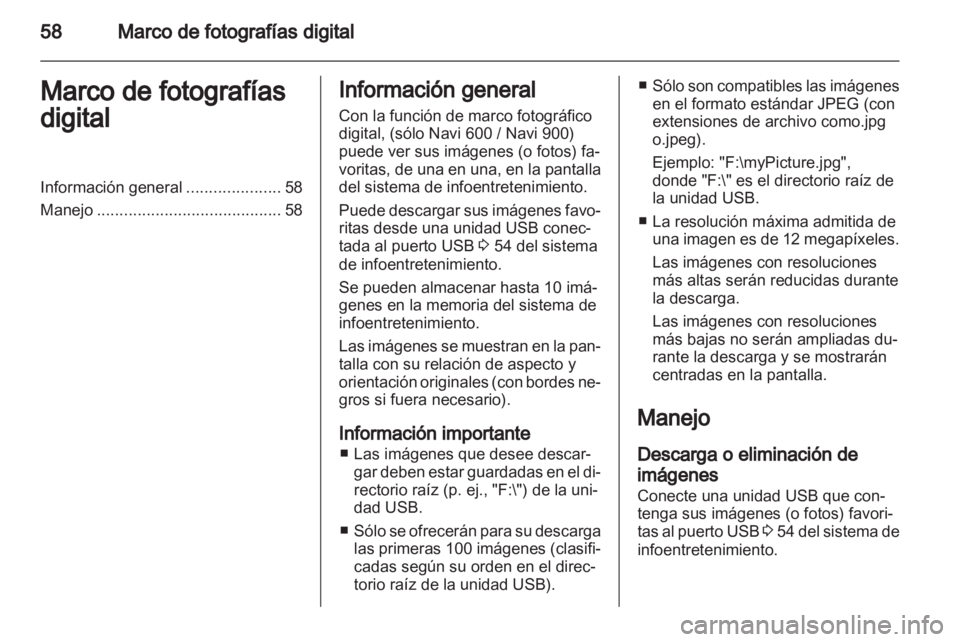OPEL INSIGNIA 2013 Manual de infoentretenimiento (in Spanish) OPEL INSIGNIA 2013 Manual de infoentretenimiento (in Spanish)