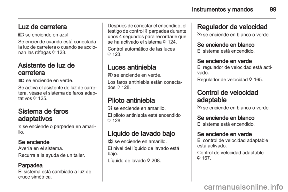 OPEL INSIGNIA 2013 Manual de Instrucciones (in Spanish) OPEL INSIGNIA 2013 Manual de Instrucciones (in Spanish)