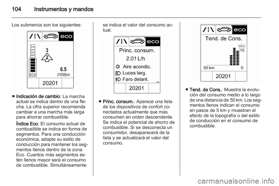 OPEL INSIGNIA 2013 Manual de Instrucciones (in Spanish) OPEL INSIGNIA 2013 Manual de Instrucciones (in Spanish)
