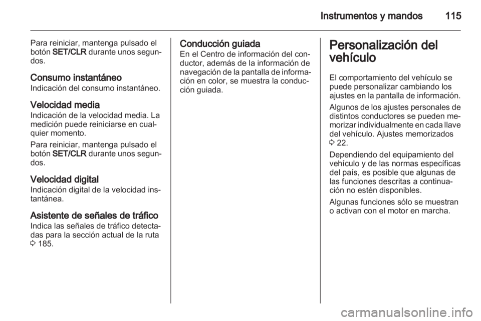 OPEL INSIGNIA 2013 Manual de Instrucciones (in Spanish) OPEL INSIGNIA 2013 Manual de Instrucciones (in Spanish)