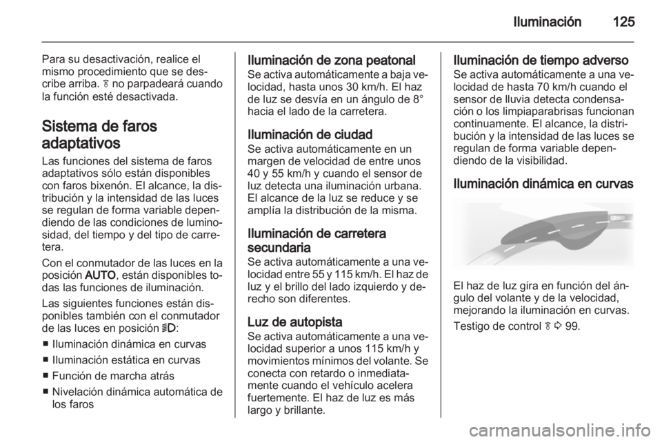 OPEL INSIGNIA 2013 Manual de Instrucciones (in Spanish) OPEL INSIGNIA 2013 Manual de Instrucciones (in Spanish)