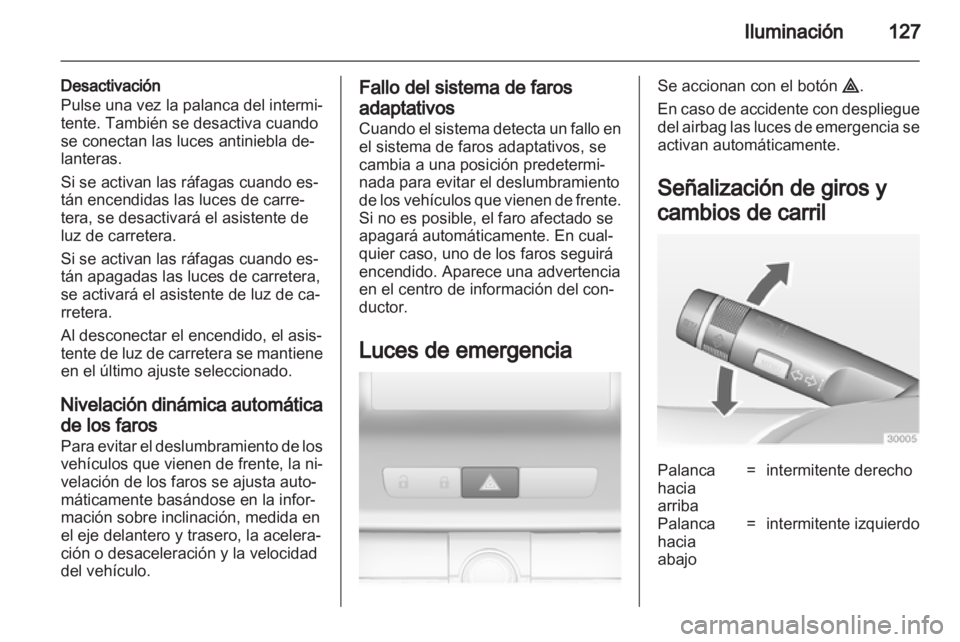 OPEL INSIGNIA 2013 Manual de Instrucciones (in Spanish) OPEL INSIGNIA 2013 Manual de Instrucciones (in Spanish)