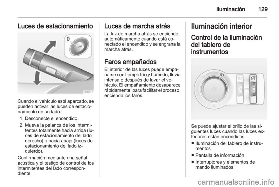 OPEL INSIGNIA 2013 Manual de Instrucciones (in Spanish) OPEL INSIGNIA 2013 Manual de Instrucciones (in Spanish)