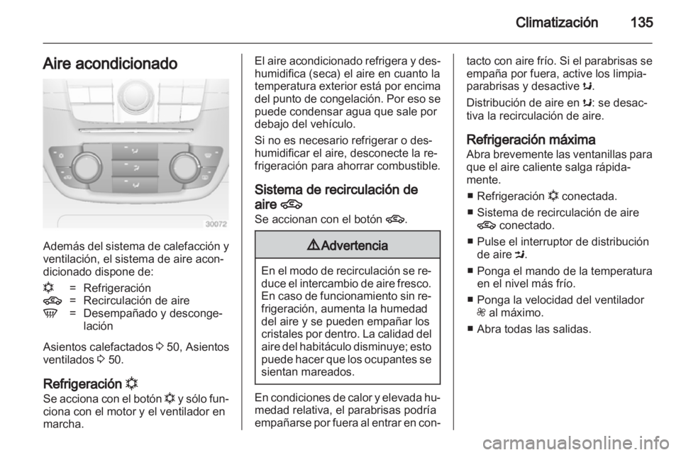 OPEL INSIGNIA 2013 Manual de Instrucciones (in Spanish) OPEL INSIGNIA 2013 Manual de Instrucciones (in Spanish)