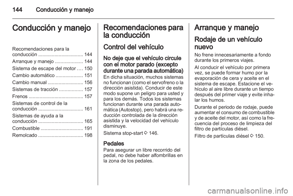 OPEL INSIGNIA 2013 Manual de Instrucciones (in Spanish) OPEL INSIGNIA 2013 Manual de Instrucciones (in Spanish)