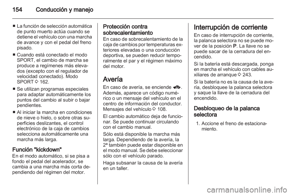 OPEL INSIGNIA 2013 Manual de Instrucciones (in Spanish) OPEL INSIGNIA 2013 Manual de Instrucciones (in Spanish)