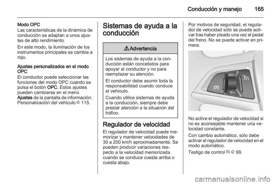 OPEL INSIGNIA 2013 Manual de Instrucciones (in Spanish) OPEL INSIGNIA 2013 Manual de Instrucciones (in Spanish)