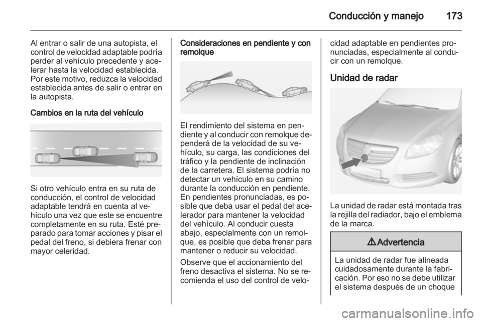 OPEL INSIGNIA 2013 Manual de Instrucciones (in Spanish) OPEL INSIGNIA 2013 Manual de Instrucciones (in Spanish)