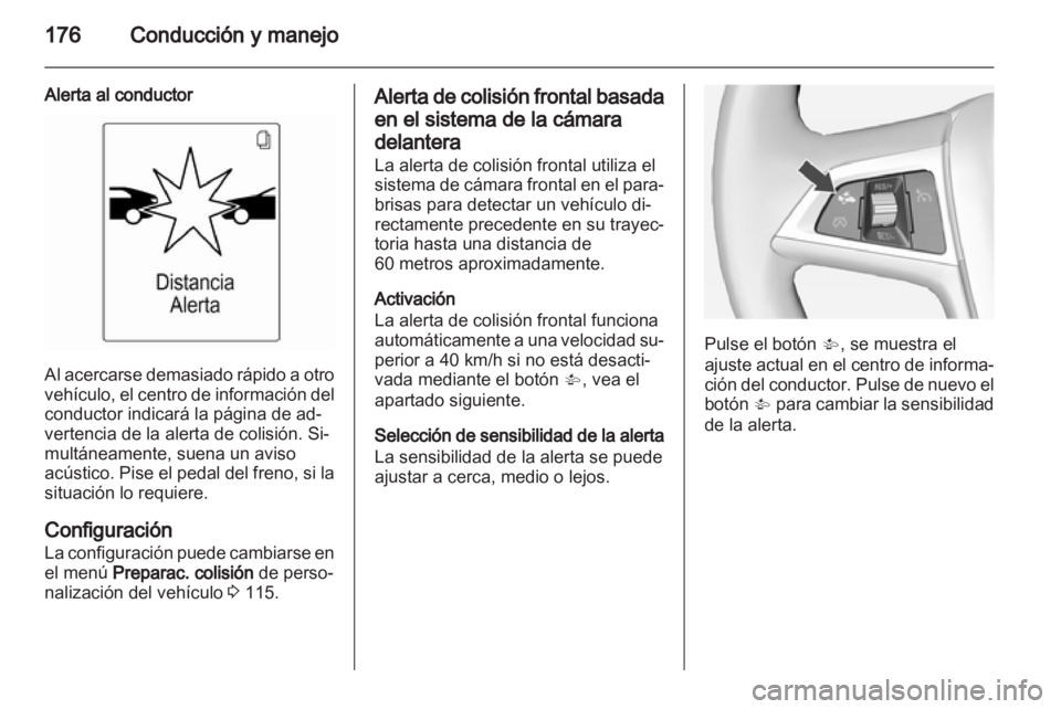 OPEL INSIGNIA 2013 Manual de Instrucciones (in Spanish) OPEL INSIGNIA 2013 Manual de Instrucciones (in Spanish)