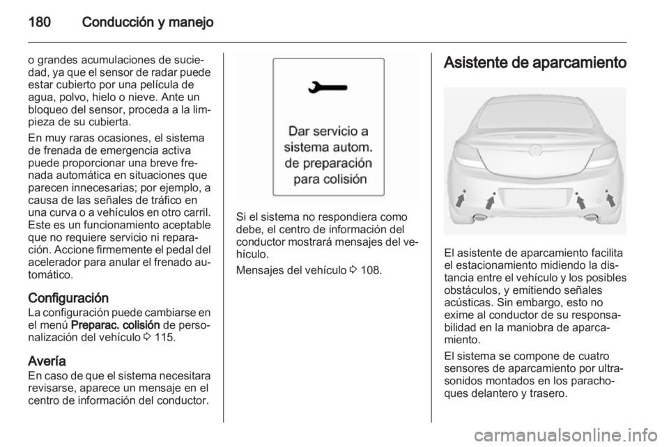 OPEL INSIGNIA 2013 Manual de Instrucciones (in Spanish) OPEL INSIGNIA 2013 Manual de Instrucciones (in Spanish)