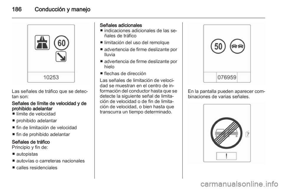OPEL INSIGNIA 2013 Manual de Instrucciones (in Spanish) OPEL INSIGNIA 2013 Manual de Instrucciones (in Spanish)